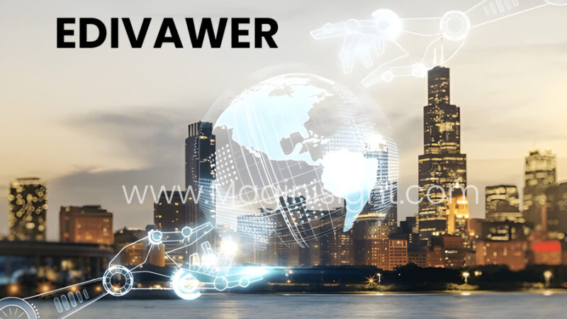 Edivawer: The Future of Human-Centered Digital Innovation